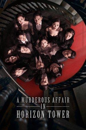 A Murderous Affair in Horizon Tower streaming