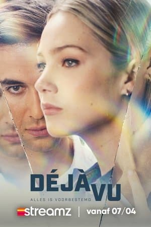 Déjà Vu - Alles is Voorbestemd streaming