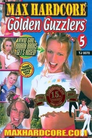 Golden Guzzlers 5 streaming