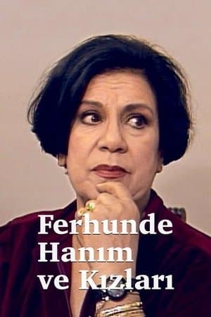 Ferhunde Hanım ve Kızları streaming