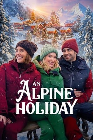 An Alpine Holiday streaming