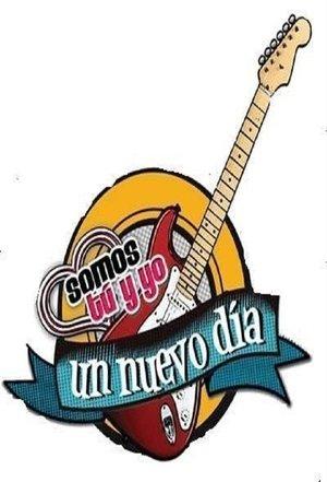 Somos tú y yo: Un Nuevo Día streaming