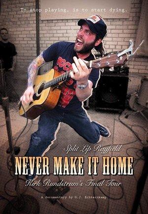 Never Make It Home streaming