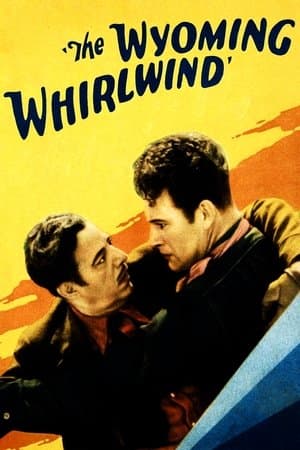 The Wyoming Whirlwind streaming
