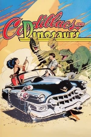 Cadillacs and Dinosaurs streaming