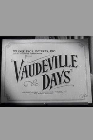 Vaudeville Days streaming