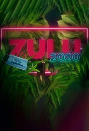 ZULUs 2020 streaming
