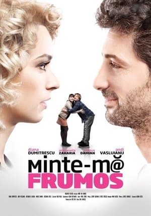 Minte-mă frumos streaming