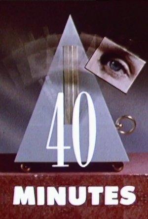 40 Minutes streaming