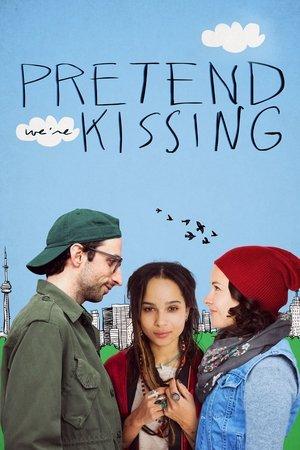 Pretend We're Kissing streaming