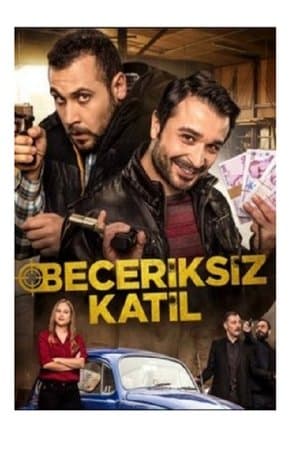 Beceriksiz Katil streaming