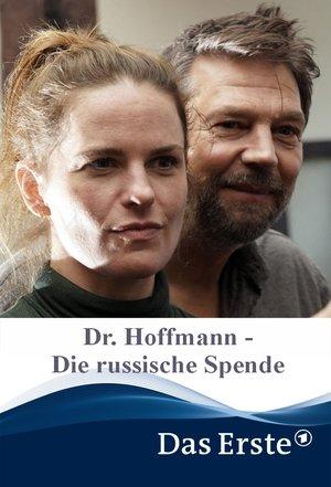 Dr. Hoffmann - Die russische Spende streaming