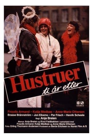 Hustruer - ti år etter streaming