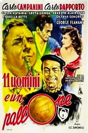 11 uomini e un pallone streaming