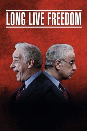 Long Live Freedom streaming