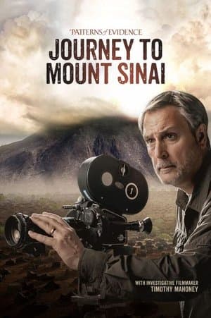 Patterns of Evidence: Journey to Mount Sinai streaming