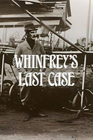 Whinfrey's Last Case streaming