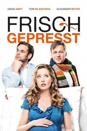 Frisch gepresst streaming