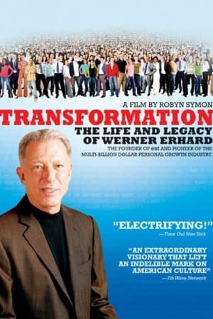 Transformation: The Life and Legacy of Werner Erhard streaming