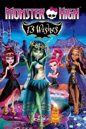 Monster High - 13 souhaits streaming