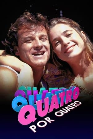 Quatro por Quatro streaming