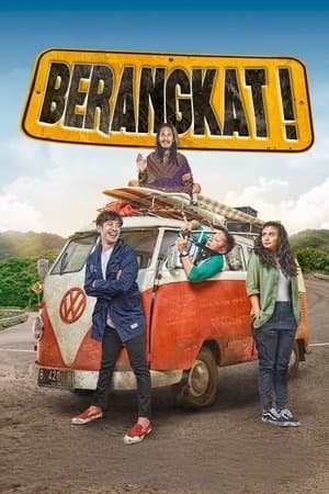 Berangkat! streaming