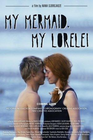 My Mermaid, My Lorelei streaming