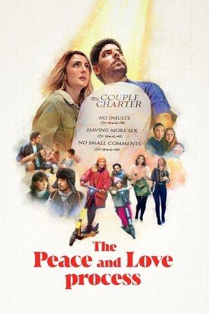 The Peace and Love Process streaming