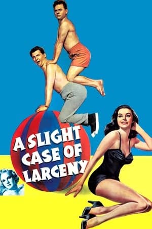 A Slight Case of Larceny streaming