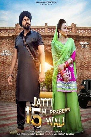 Jatti 15 Murrabean Wali streaming