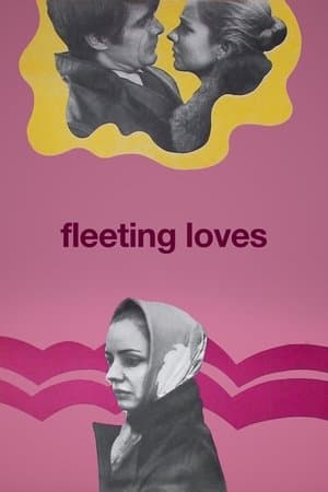 Fleeting Loves streaming