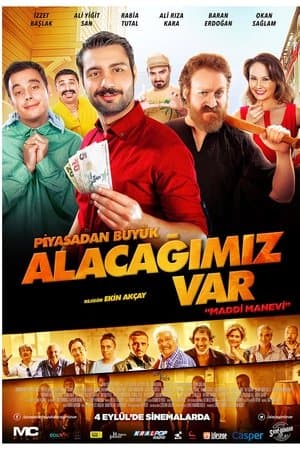 Piyasadan Büyük Alacağımız Var streaming