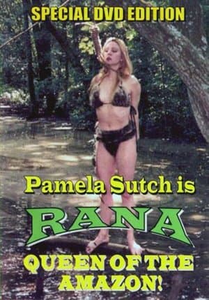 Rana, Queen of the Amazon streaming