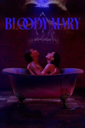 Bloody Mary streaming
