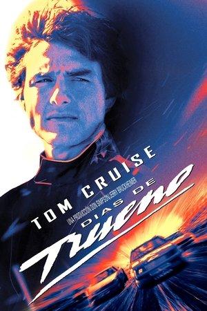 Days of thunder (Días de trueno) streaming