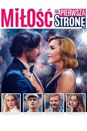 Miłość na pierwszą stronę streaming