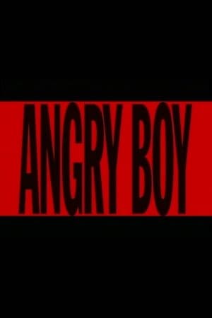Angry Boy streaming
