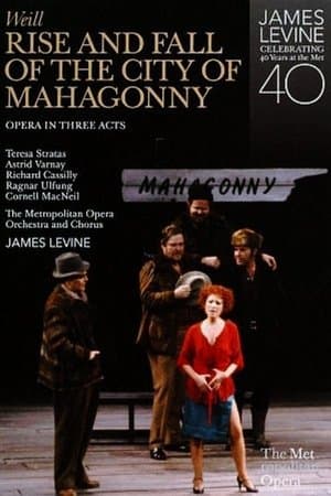 Rise and Fall of the City of Mahagonny streaming
