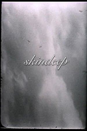 Skindeep streaming