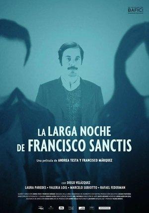 La longue nuit de Francisco Sanctis streaming