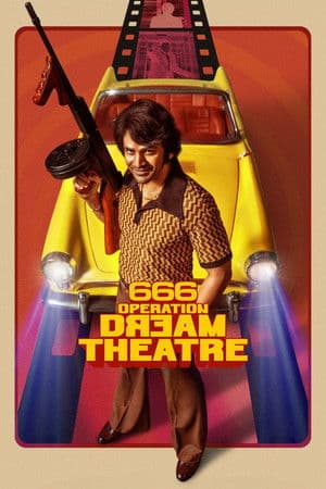 666 Operation Dream Theatre streaming