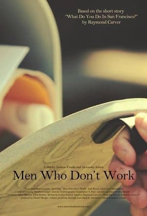Men Who Don't Work streaming