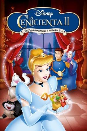 Cenicienta 2: ¡La magia no termina a medianoche! streaming