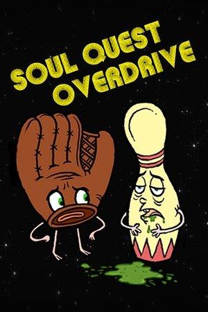 Soul Quest Overdrive streaming