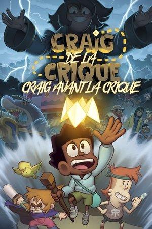Craig de la crique : Craig avant la crique streaming