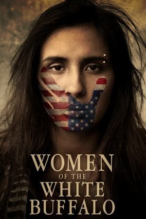 Women of the White Buffalo streaming