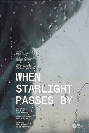When Starlight Passes By streaming