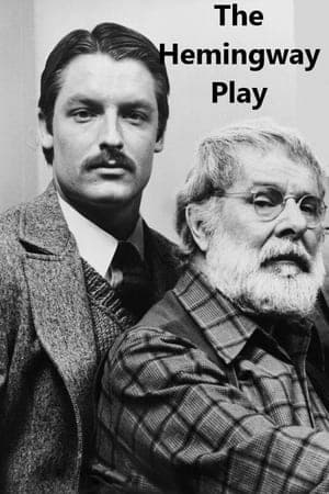 The Hemingway Play streaming