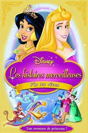 Princesses Enchantées Disney: Suivez vos rêves streaming