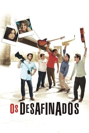 Os Desafinados streaming